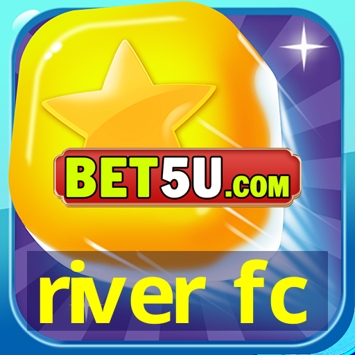 river fc